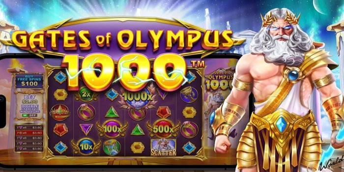 Trik Agar Cepat Maxwin Di Slot Gates Of Olympus 1000